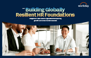 Building Globally Resilient HR Foundations