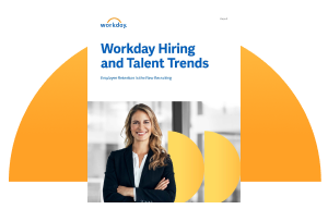 Lisez le rapport Workday sur les tendances en matière de recrutement et de talents.